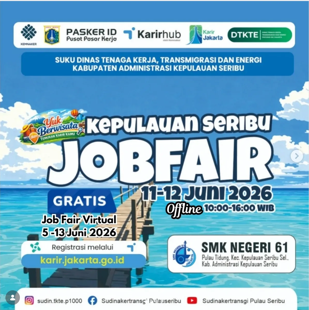 Job Fair Kabupaten Mandailing Natal 2026 (Suku Dinas TKTE Wilayah Kepulauan Seribu) : 10-11 Juni 2026